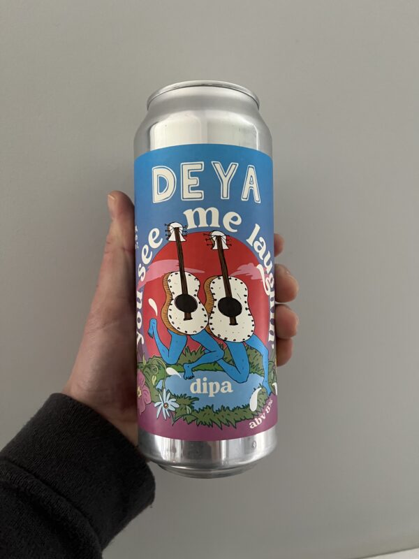 You See Me Laughin' Imperial IPA by Deya Brewing Company.