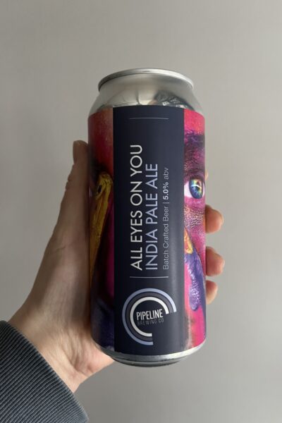 Pipeline Brewing Co All Eyes On You IPA - Heaton Hops