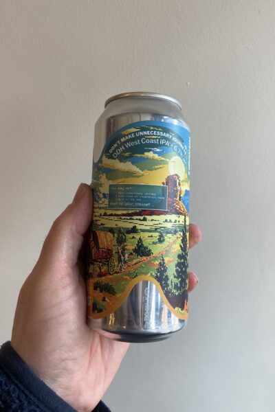 Don't Make Unnecessary Journeys IPA by Sureshot Brewing Company.