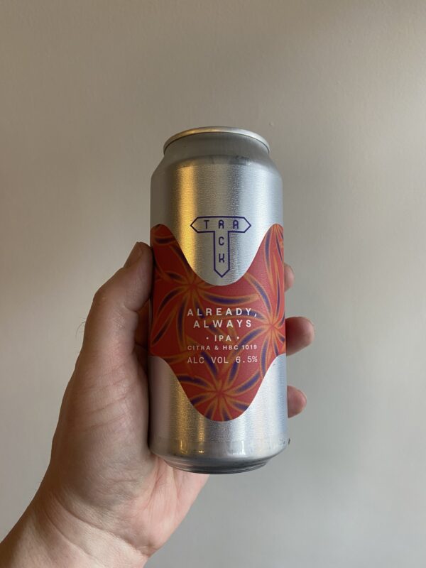 Already, Always IPA by Track Brewing Company.