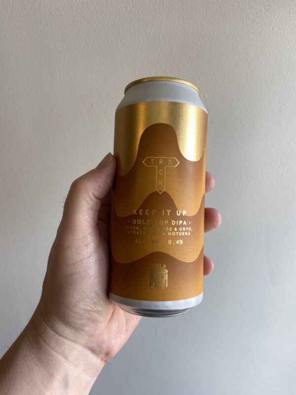 Keep It Up Gold Top Double IPA by Track Brewing Company.